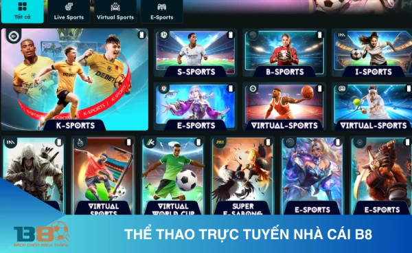 Thể thao B8 - Cá cược bóng đá, thể thao ảo trực tuyến 2 Thể thao bóng đá B8